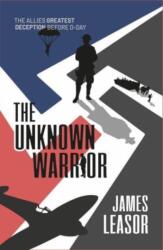Unknown Warrior (ISBN: 9781916556294)