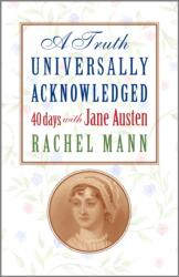 A Truth Universally Acknowledged (ISBN: 9781786225030)