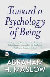 Toward a Psychology of Being (ISBN: 9789354995262)