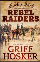 Rebel Raiders (ISBN: 9781073635863)