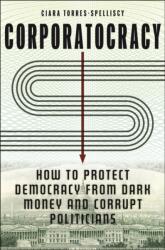 Corporatocracy (ISBN: 9781479828326)