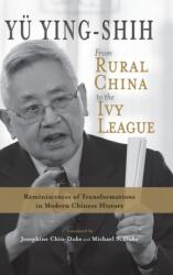 From Rural China to the Ivy League (ISBN: 9781621966968)