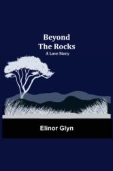 Beyond The Rocks (ISBN: 9789354844744)