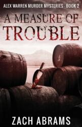 A Measure of Trouble (ISBN: 9784867473313)