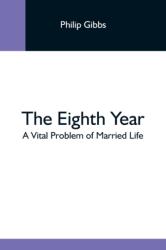 The Eighth Year (ISBN: 9789354593185)