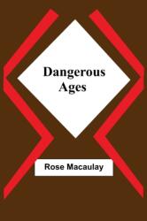 Dangerous Ages (ISBN: 9789354540806)