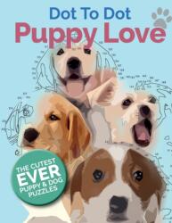 Puppy Love Dot To Dot (ISBN: 9781911219224)