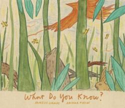 What Do You Know? (ISBN: 9781592703210)