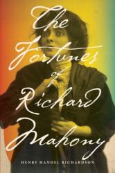 Fortunes of Richard Mahony (ISBN: 9781922491145)