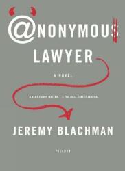 Anonymous Lawyer (ISBN: 9780312425555)