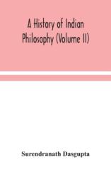 A history of Indian philosophy (ISBN: 9789354048272)