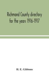Richmond County directory for the years 1916-1917 (ISBN: 9789354044052)