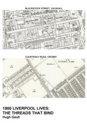 1900 Liverpool Lives: The Threads That Bind (ISBN: 9781999851026)