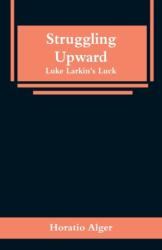 Struggling Upward (ISBN: 9789353296094)