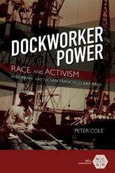 Dockworker Power (ISBN: 9780252083761)