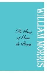 The Story of Grettir the Strong (ISBN: 9789386780454)