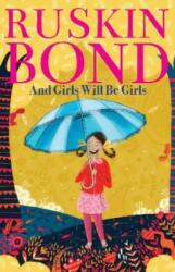 And Girls Will Be Girls (ISBN: 9789355200280)