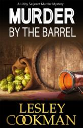 Murder by the Barrel (ISBN: 9781786152947)