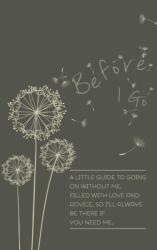 Before I Go (ISBN: 9781526204684)