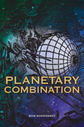 Planetary Combination (ISBN: 9781910531105)
