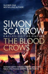 Blood Crows - Simon Scarrow (2014)