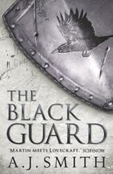 The Black Guard (ISBN: 9781781855645)