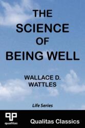 Science of Being Well (ISBN: 9781897093016)