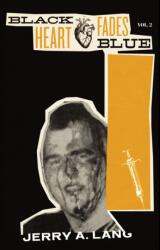 Black Heart Fades Blue (ISBN: 9781644282380)