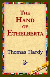 The Hand of Ethelberta (ISBN: 9781421819129)