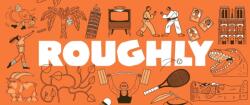 Roughly (ISBN: 9781399625920)