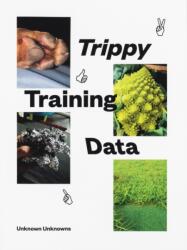 Trippy Training Data (ISBN: 9780991392360)