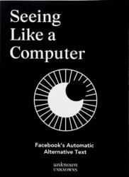 Seeing Like a Computer (ISBN: 9780991392339)