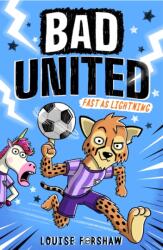 Bad United: Fast as Lightning (ISBN: 9781788956680)