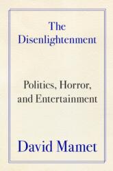 The Disenlightenment (ISBN: 9780063455092)