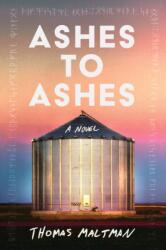 Ashes to Ashes (ISBN: 9781641296700)