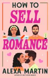 How to Sell a Romance (ISBN: 9780593816356)