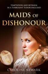 Maids of Dishonour (ISBN: 9781836283096)