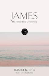 The Hodder Bible Commentary: James (ISBN: 9781399821780)