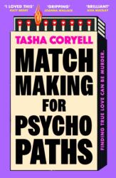 Matchmaking for Psychopaths (ISBN: 9781398716773)