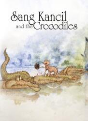 Sang Kancil and the Crocodiles (ISBN: 9781398261488)