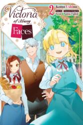 Victoria of Many Faces, Vol. 2 (ISBN: 9798855415179)