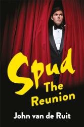 Spud: The Reunion (ISBN: 9781035079216)