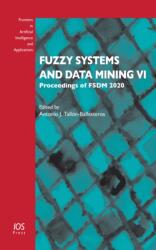 Fuzzy Systems and Data Mining VI (ISBN: 9781643681344)