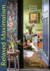 Relaxed Maximalism (ISBN: 9781472637680)