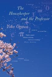 The Housekeeper and the Professor - Yoko Ogawa, Stephen Snyder (ISBN: 9780312427801)