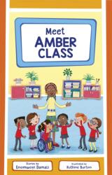 Meet Amber Class (ISBN: 9781915659576)