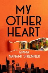 My Other Heart (ISBN: 9781529154061)