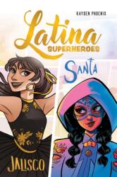 Latina Superheroes (ISBN: 9781524892586)
