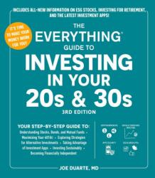 The Everything Guide to Investing in Your 20s & 30s, 3rd Edition (ISBN: 9781507224014)