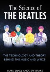 The Science of The Beatles (ISBN: 9781510778214)